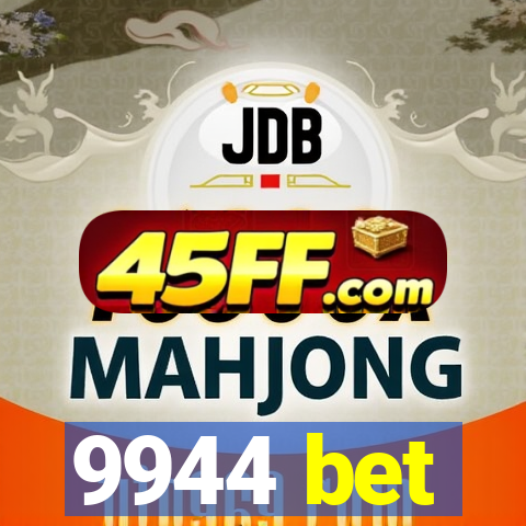 9944 bet